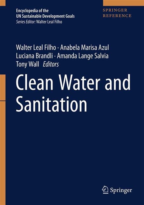Clean Water and Sanitation (Encyclopedia of the UN Sustainable ...