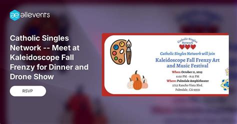 Catholic Singles Network -- Meet at Kaleidoscope Fall Frenzy for Dinner ...