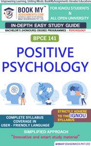 IGNOU BPCE 141 Positive Psychology In Depth Guide For Ignou Student ...