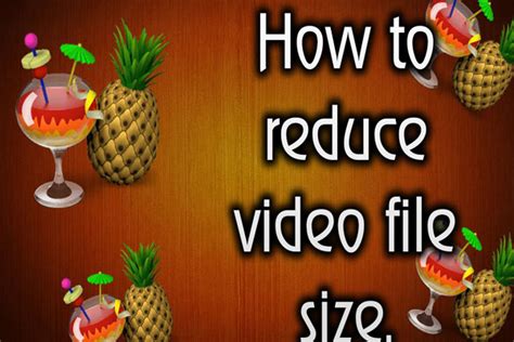 Image result for Reducing Video File Size