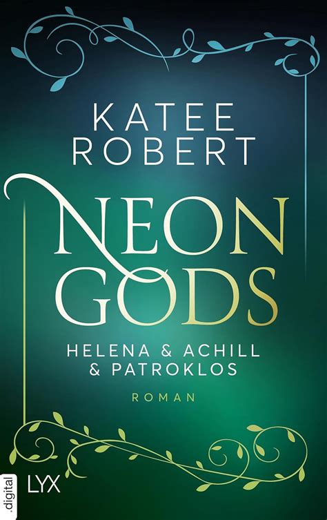 Neon Gods - Helena & Achill & Patroklos (Dark Olympus 3) (German ...