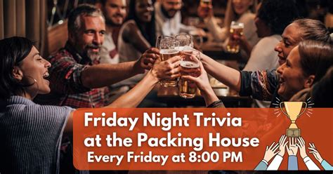 Friday Night Tremendous Trivia at Packing House Pub Kelowna!, Packing ...