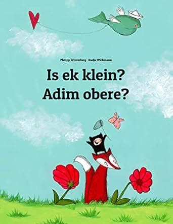 Is ek klein? Adim obere?: Children's Picture Book Afrikaans-Igbo ...