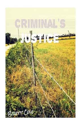 Criminal's Justice eBook : Cole, Brett: Amazon.in: Kindle Store