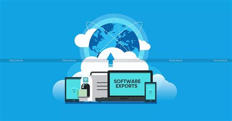Software Exports to Foreign Subsidiaries Genuine on Documentary ...