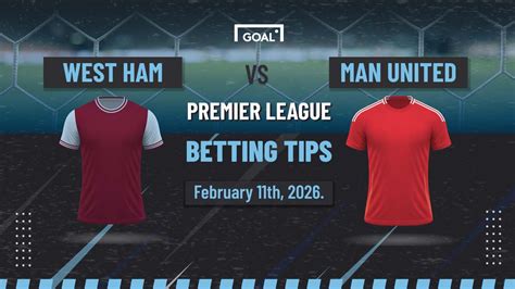 West Ham vs Manchester United predictions: In-form Red Devils march on ...