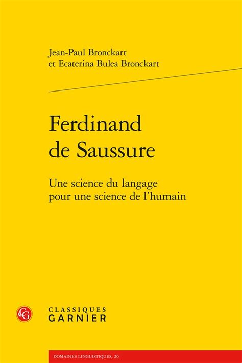 Buy Ferdinand De Saussure: Une Science Du Langage Pour Une Science De L ...
