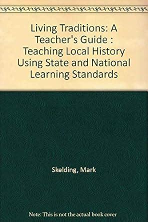 Buy Living Traditions: A Teacher's Guide : Teaching Local History Using ...