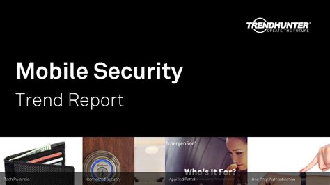 Custom Mobile Security Trend Report & Custom Mobile Security Market ...