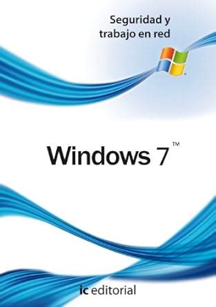 Buy Windows 7 - Aplicaciones de Windows (Spanish Edition) Book Online ...