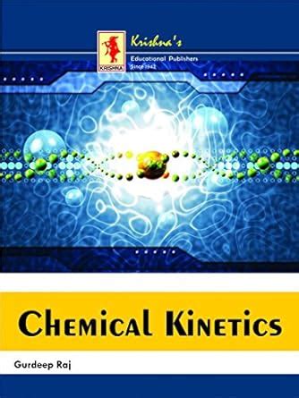 Buy Chemical Kinetics Book Online at Low Prices in India | Chemical ...