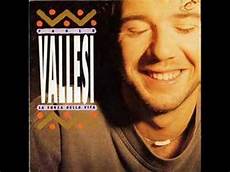 la della vita paolo vallesi la forza della vita la della vita paolo vallesi la forza della vita