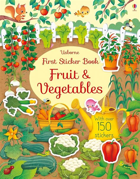First Sticker Book Fruit and Vegetables : Watson, Hannah (EDITOR ...