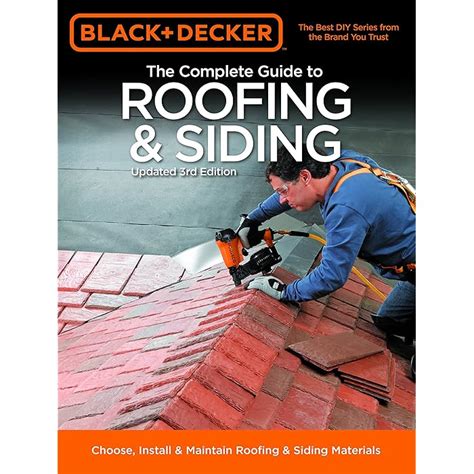 Buy Black & Decker The Complete Guide to Roofing & Siding: Updated 3rd ...