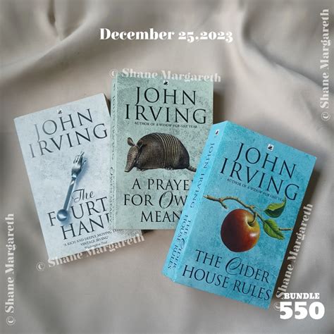 John Irving [Book Bundle] Classics - The Fourth Hand, A Prayer for Owen Meany, The Cider House ...