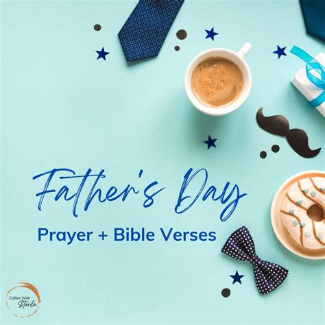 The Perfect Father's Day Prayer + Bible Verses - Coffee With Starla
