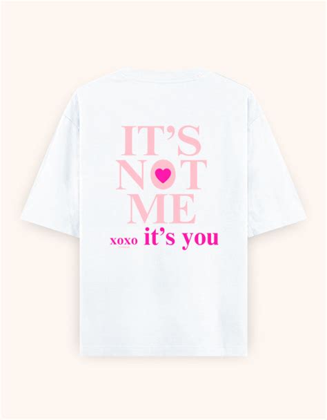 It's Not Me | Oversized T-shirt – Totomo