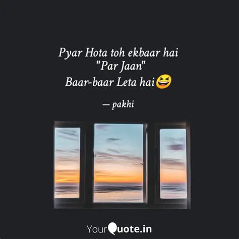 Pyar Hota toh ekbaar hai ... | Quotes & Writings by Simi Terangpi ...