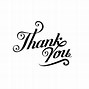 Image result for Thank You Quotes Cursive Writing