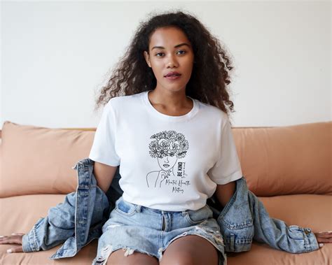 Be Kind To Your Mind shirt , Be Kind Mental Health shirt Wo | Inspire ...