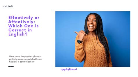 Affectively Vs Effectively