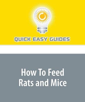How To Feed Rats and Mice : Amazon.in: Books