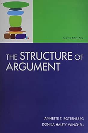 The Structure of Argument 6th Ed + I-cite + Rules for Writers With Tabs ...