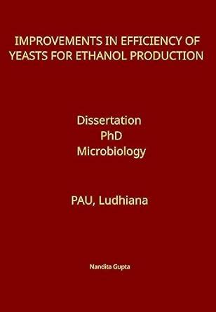 Improvements in Efficiency of Yeasts for Ethanol Production (Studies on ...
