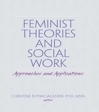 Feminist Theories and Social Work: Approaches and Applications eBook ...