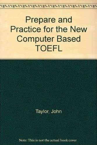 Buy Prepare and Practice for the New Computer Based TOEFL Book Online ...