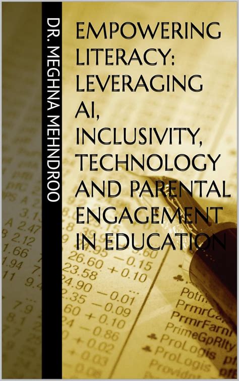 Empowering Literacy: Leveraging Ai, Inclusivity, Technology and ...