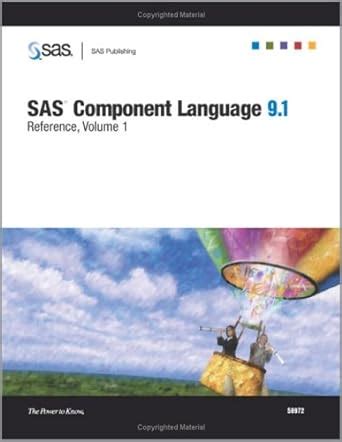 Sas Component Language 9.1: Reference : SAS Institute: Amazon.in: Books