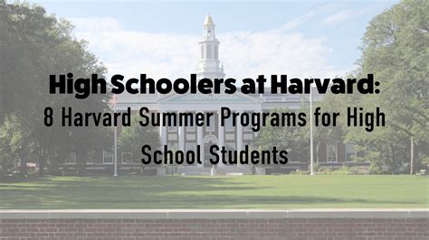 8 Harvard Summer Programs for High School Students in 2023 — Inspirit AI