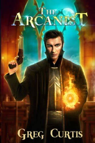 The Arcanist : Curtis, Greg: Amazon.in: Books