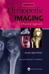 Buy Orthopedic Imaging: A Practical Approach Book Online at Low Prices ...