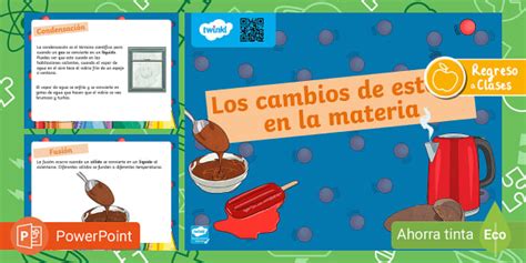 PowerPoint Los cambios de estado en la materia - Twinkl