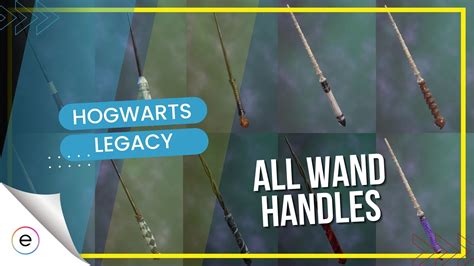 Hogwarts Legacy Wand Handles, Locations & Customizations