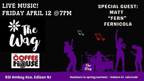 The Coffee House - The Wags 2nd Friday Show, The Coffee House, Metuchen ...