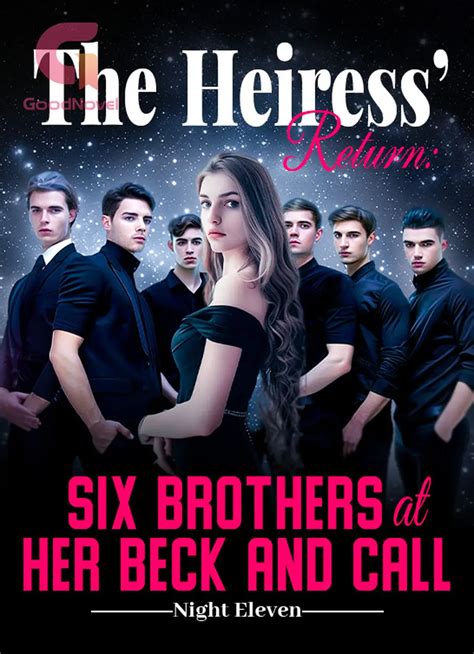 Chapter 1808 - The Heiress' Return: Six Brothers at Her Beck and Call ...