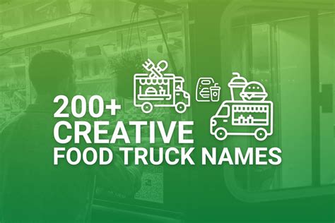 200+ Creative Food Truck Name Ideas | Find The Perfect Name