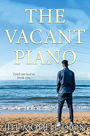 The Vacant Piano eBook : Modell-Dion, Jill : Amazon.in: Kindle Store