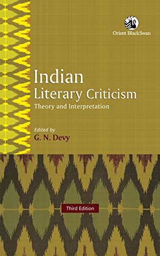 Indian Literary Criticism: Theory and Interpretation eBook : G. N. Devy ...