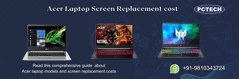 What is Acer Laptop Screen Replacement Cost in India? - PCTECH ...
