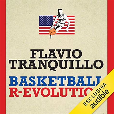 Basketball r-evolution (Audio Download): Flavio Tranquillo, Gabriele ...