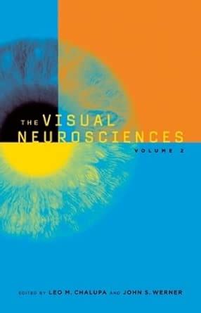 Buy The Visual Neurosciences Book Online at Low Prices in India | The ...