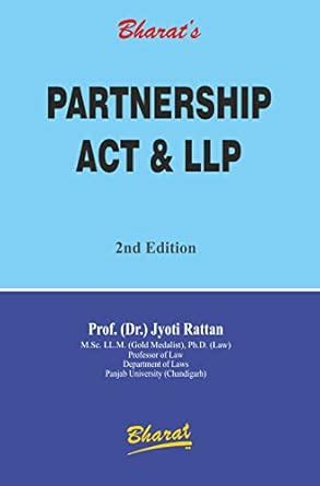 Buy PARTNERSHIP ACT & LLP [Paperback] Dr. JYOTI RATTAN Book Online at ...