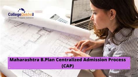 Maharashtra B.Planning Admission (CAP) 2021 - Check Dates, Registration ...