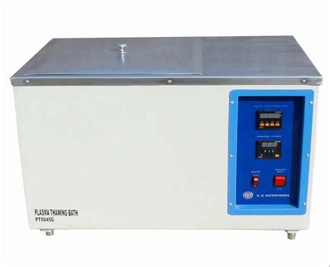 Plasma Bath - Plasma Thawing Bath Manufacturer from New Delhi