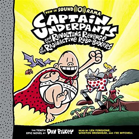 Captain Underpants and the Revolting Revenge of the Radioactive Robo ...