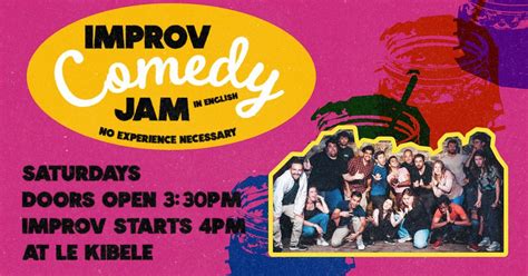 Improv Comedy Jam In English, Kibélé - café théâtre, Paris, 13 July ...